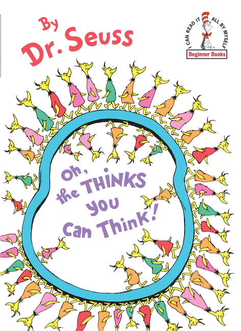 Oh, the Thinks You Can Think! - Ingram