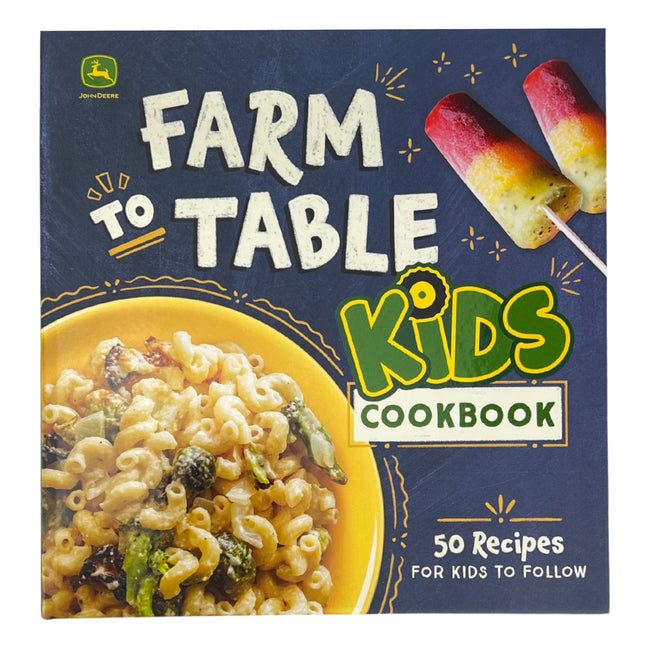 John Deere Farm to Table Kids Cookbook - Ingram