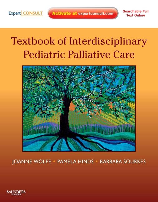 Textbook of Interdisciplinary Pediatric Palliative Care: Expert Consult Premium Edition - Enhanced Online Features and Print - Ingram