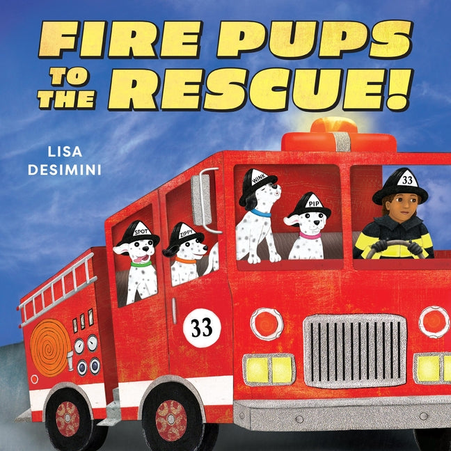 Fire Pups to the Rescue! - Ingram