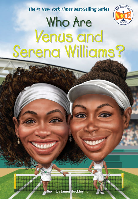 Who Are Venus and Serena Williams? - Ingram
