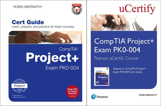 Comptia Project+ Exam Pk0-004 Pearson Ucertify Course and Textbook Bundle - Ingram