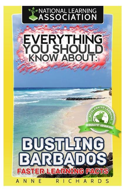 Everything You Should Know About Bustling Barbados - Ingram
