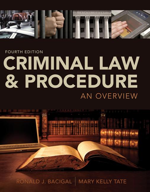 Criminal Law and Procedure: An Overview - Ingram