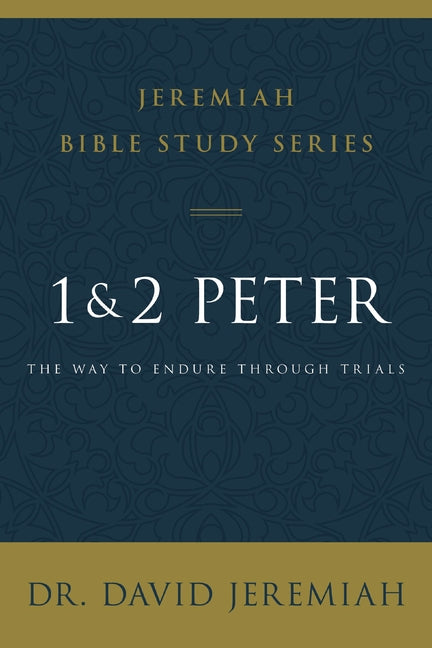 1 and 2 Peter: The Way to Endure Through Trials - Ingram