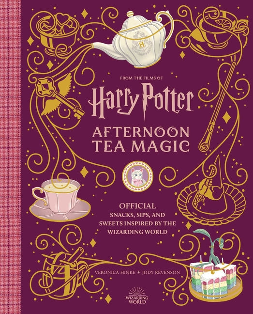 Harry Potter: Afternoon Tea Magic: Official Snacks, Sips, and Sweets Inspired by the Wizarding World - Ingram