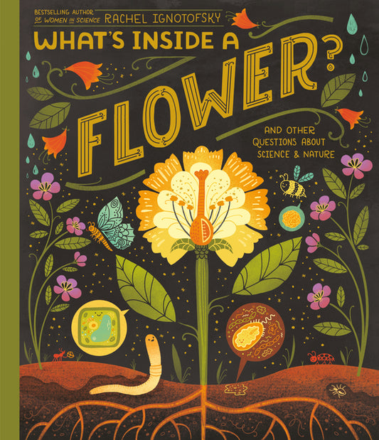 What's Inside a Flower?: And Other Questions about Science & Nature - Ingram