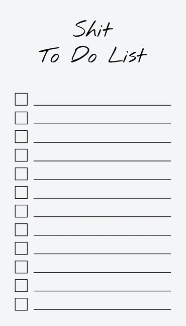 To Do List Notepad: Shit To Do List, Checklist, Task Planner for Grocery Shopping, Planning, Organizing (Funny Quotes) - Ingram