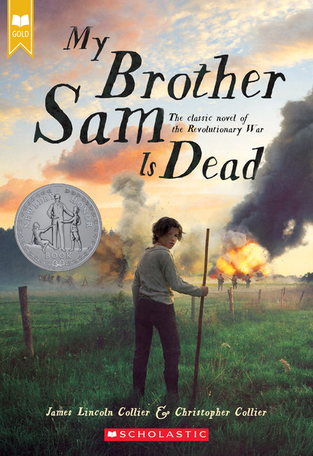 My Brother Sam Is Dead (Scholastic Gold) - Ingram
