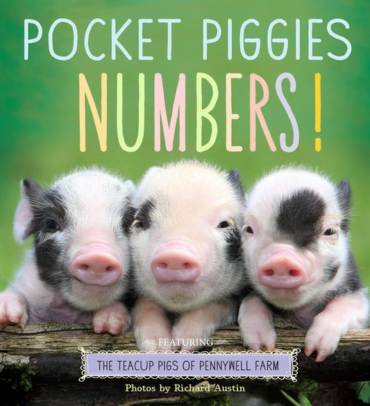 Pocket Piggies Numbers!: Featuring the Teacup Pigs of Pennywell Farm - Ingram