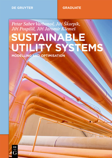 Sustainable Utility Systems: Modelling and Optimisation - Ingram