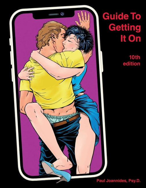 Guide to Getting It on: Crush It in Bed - Ingram