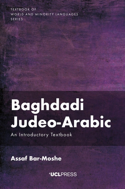 Baghdadi Judeo-Arabic: An Introductory Textbook - Ingram