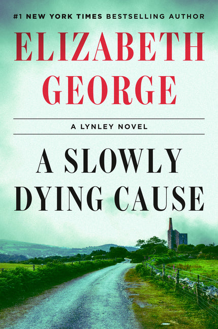 Slowly Dying Cause: A Lynley Novel - Ingram
