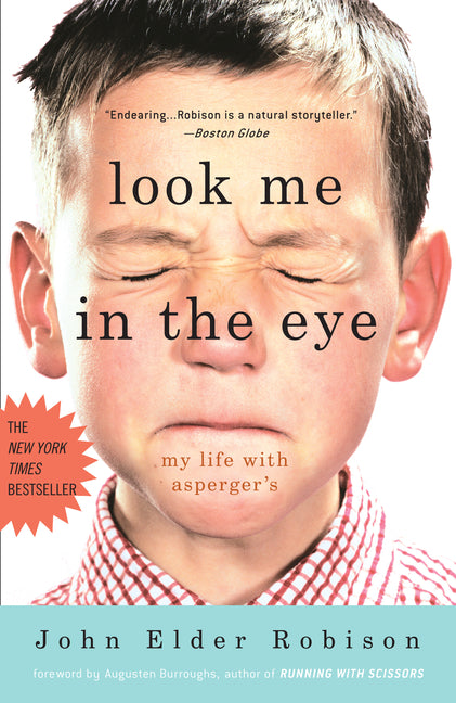 Look Me in the Eye: My Life with Asperger's - Ingram