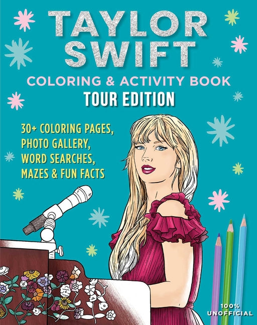 Taylor Swift Coloring & Activity Book: Tour Edition - Ingram