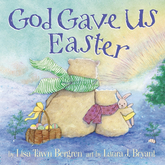 God Gave Us Easter - Ingram