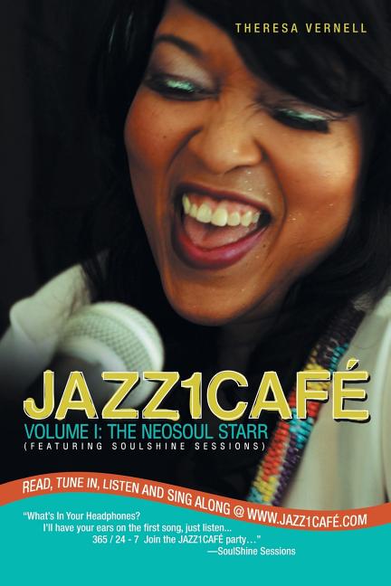 Jazz1café: VOLUME I: THE NEOSOUL STARR (Featuring SOULSHINE SESSIONS) - Ingram