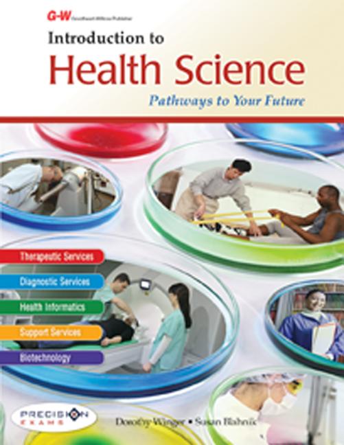 Introduction to Health Science: Pathways to Your Future (First Edition, Textbook) - Ingram