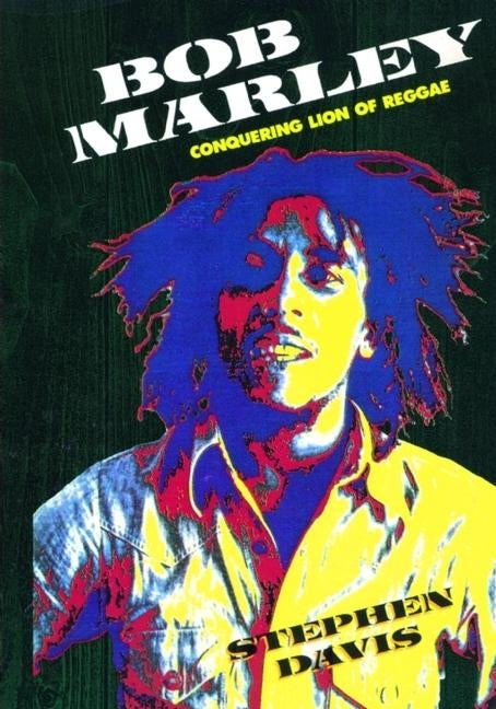 Bob Marley: Conquering Lion of Reggae - Ingram