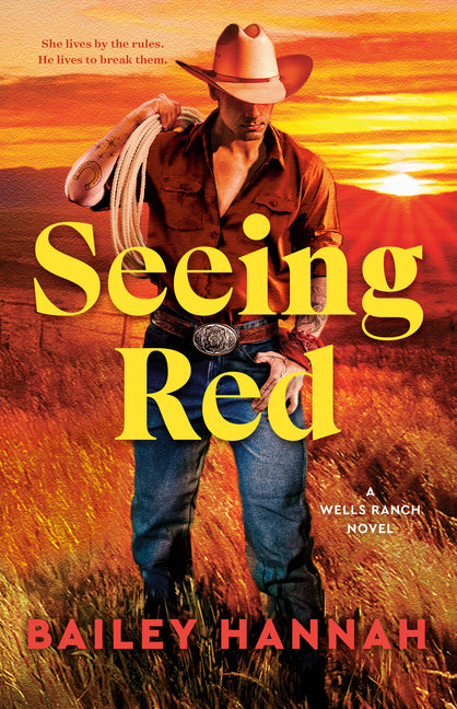 Seeing Red: A Wells Ranch Novel - Ingram
