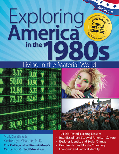 Exploring America in the 1980s: Living in the Material World (Grades 6-8) - Ingram
