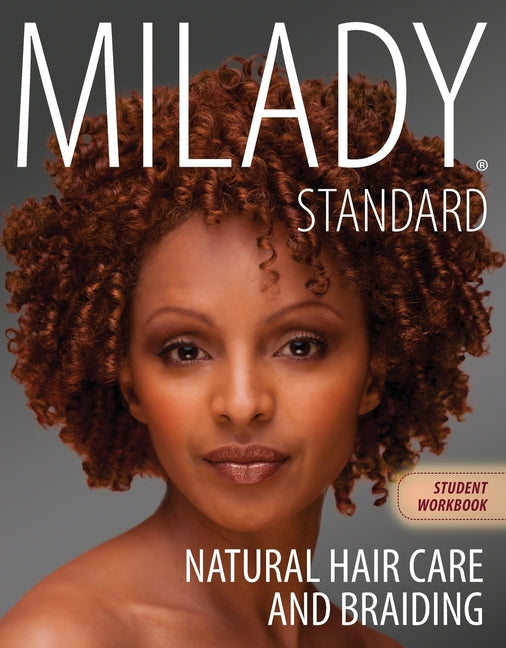 Workbook for Milady Natural Hair Care and Braiding - Ingram