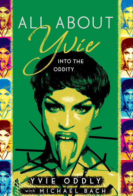 All about Yvie: Into the Oddity - Ingram
