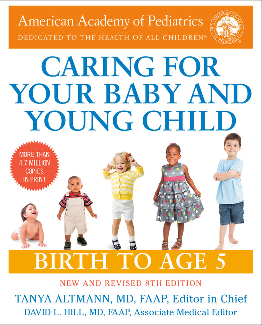Caring for Your Baby and Young Child, 8th Edition: Birth to Age 5 (Revised) - Ingram