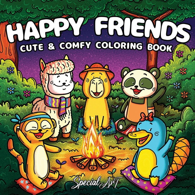 Happy Friends: Coloring Book for Adults and Teens Featuring Super Fun and Cute Animal Characters with Cozy and Simple Scenes for Relaxation - Ingram