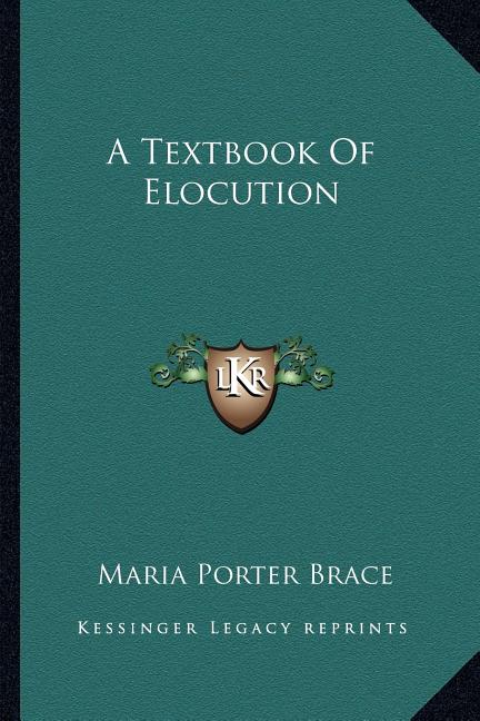 Textbook Of Elocution - Ingram