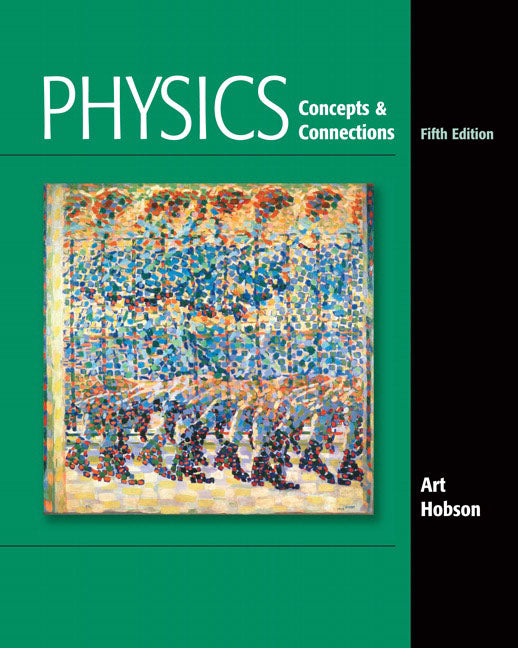 Physics: Concepts & Connections [With Access Code] - Ingram