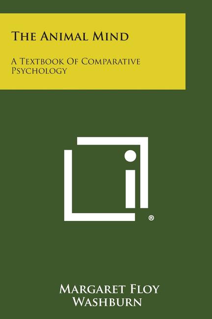 Animal Mind: A Textbook of Comparative Psychology – World Caribbean Books