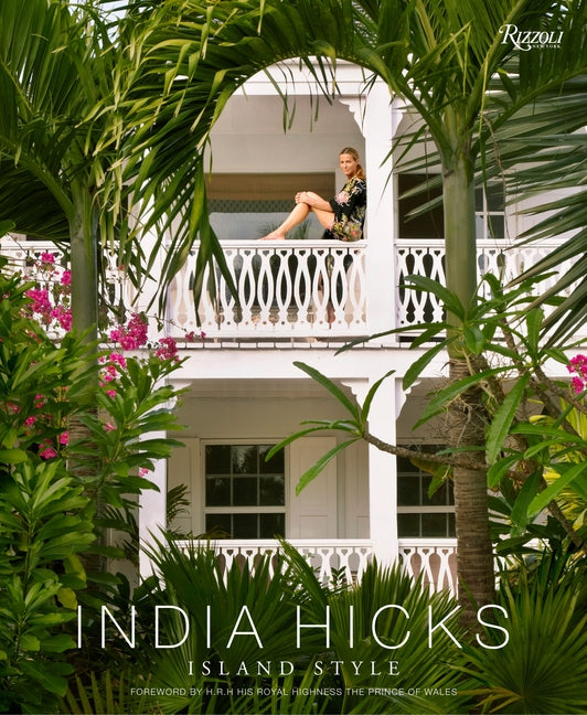 India Hicks: Island Style - Ingram