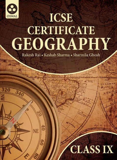 Certificate Geography: Textbook for ICSE Class 9 - Ingram