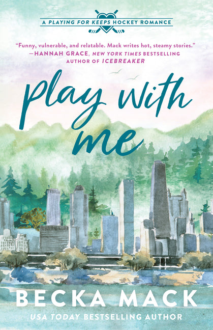 Play with Me: A Playing for Keeps Hockey Romance - Ingram