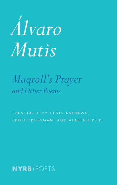 Maqroll's Prayer and Other Poems - Ingram