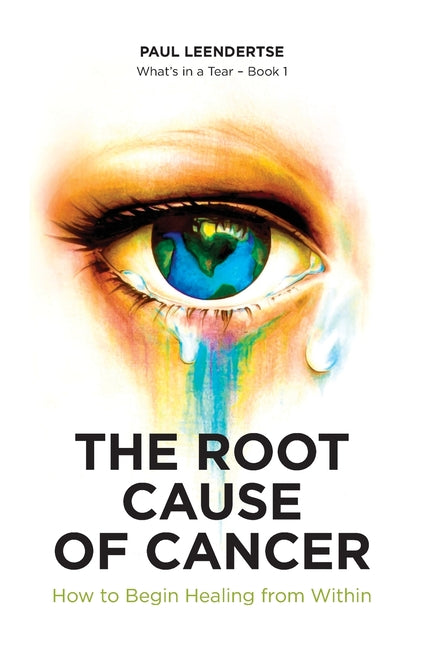 Root Cause of Cancer - How To Begin Healing From Within - Ingram