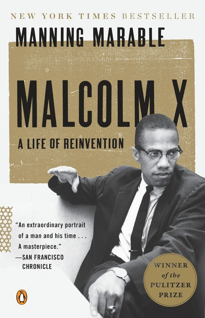 Malcolm X: A Life of Reinvention (Pulitzer Prize Winner) - Ingram