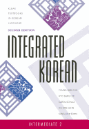 Integrated Korean: Intermediate 2, Second Edition (Revised) - Ingram