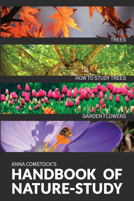 Handbook Of Nature Study in Color - Trees and Garden Flowers - Ingram