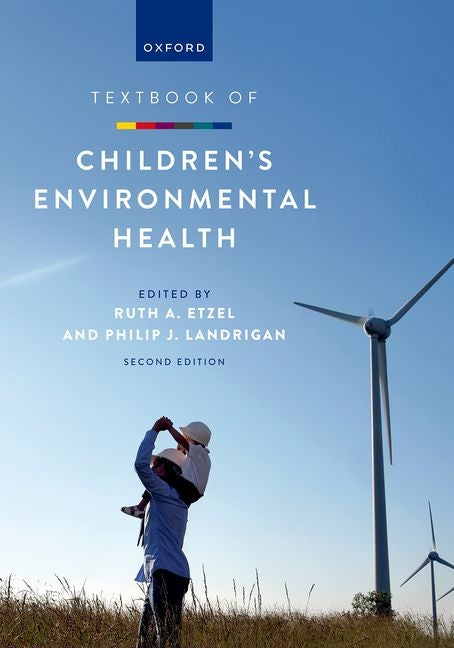Textbook of Children's Environmental Health - Ingram