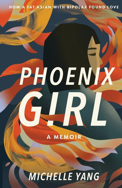 Phoenix Girl: A Memoir - Ingram