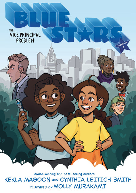 Blue Stars: Mission One: The Vice Principal Problem: A Graphic Novel - Ingram