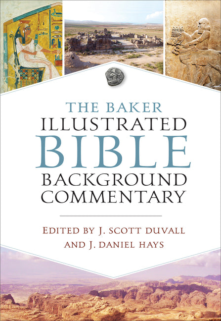 Baker Illustrated Bible Background Commentary - Ingram