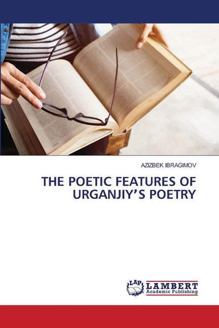 Poetic Features of Urganjiyʼs Poetry - Ingram