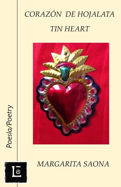 Corazon de hojalata: Tin Heart - Ingram
