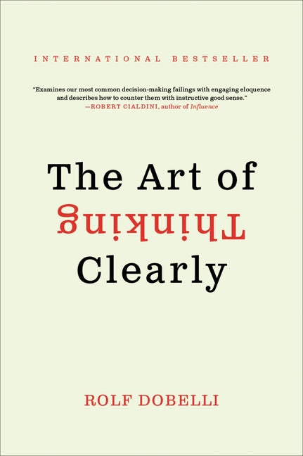 Art of Thinking Clearly - Ingram