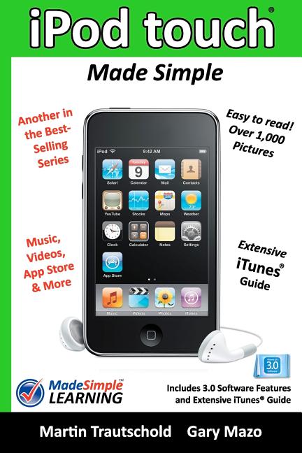 iPod touch Made Simple: Includes 3.0 Software Features and Extensive iTunes(tm) Guide - Ingram