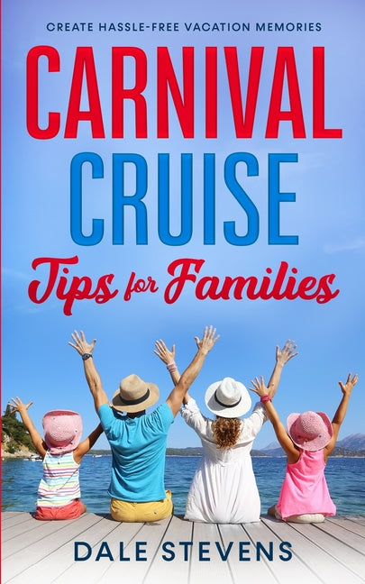 Carnival Cruise Tips for Families - Ingram